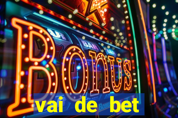 vai de bet gusttavo lima app