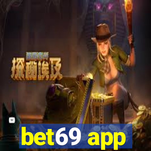 bet69 app