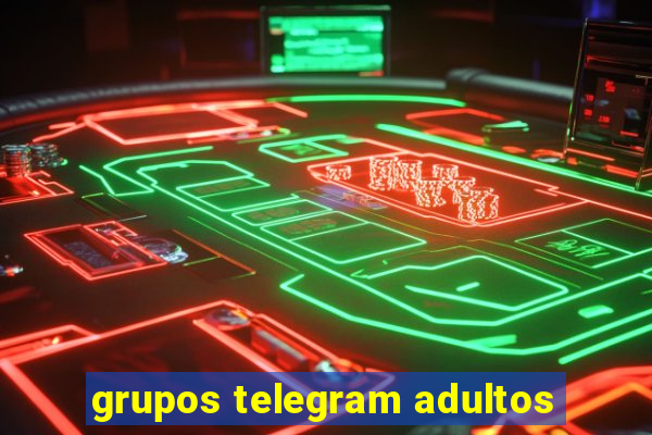 grupos telegram adultos