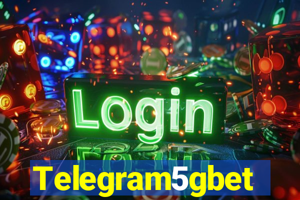 Telegram5gbet