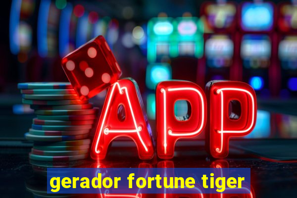 gerador fortune tiger