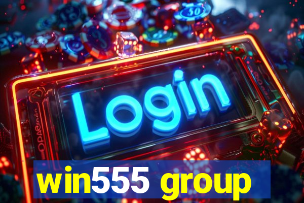 win555 group