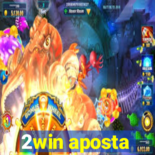 2win aposta
