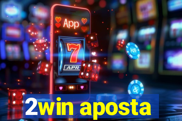 2win aposta