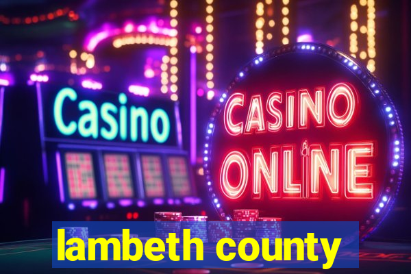 lambeth county