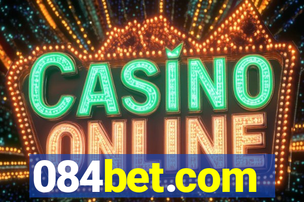 084bet.com
