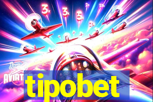 tipobet