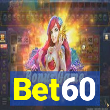 Bet60