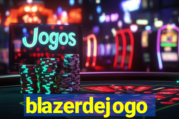 blazerdejogo