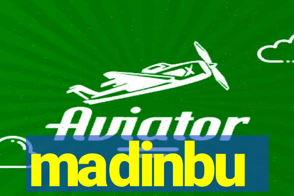madinbu