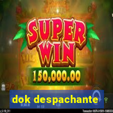 dok despachante
