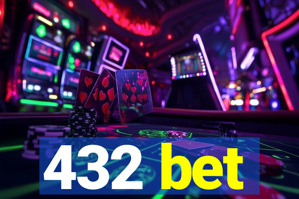 432 bet