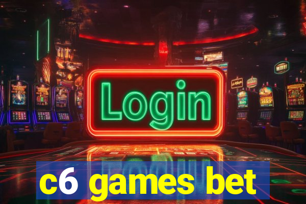 c6 games bet