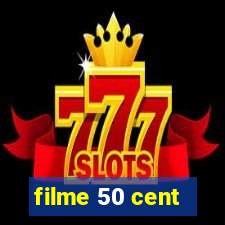 filme 50 cent