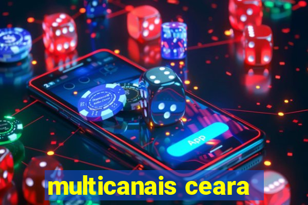 multicanais ceara