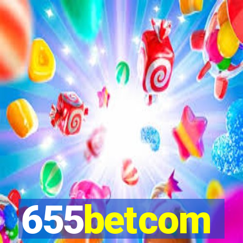 655betcom