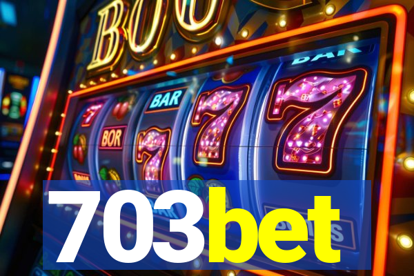 703bet