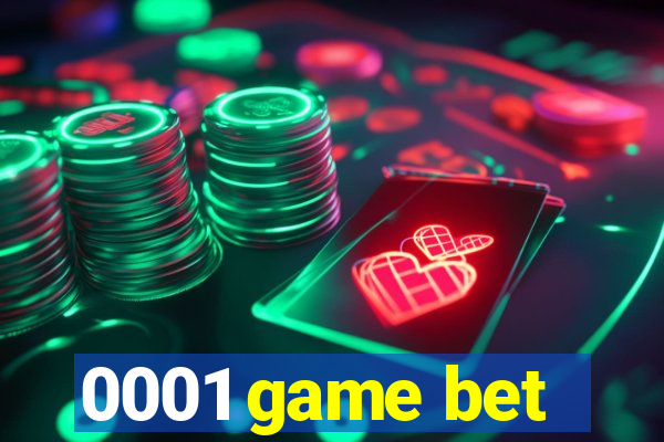 0001 game bet
