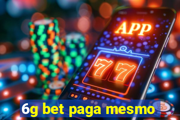 6g bet paga mesmo
