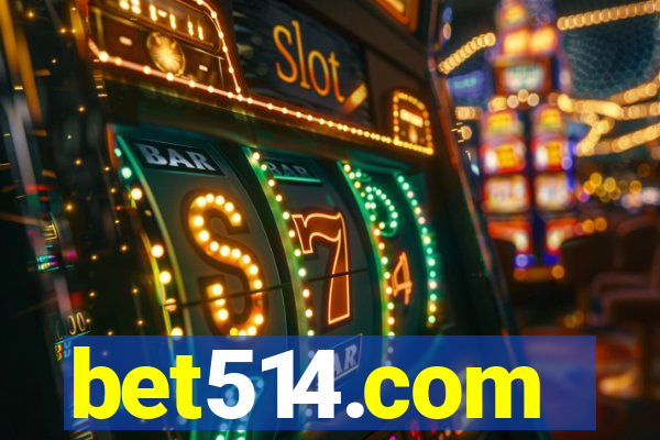 bet514.com