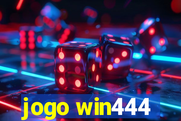 jogo win444