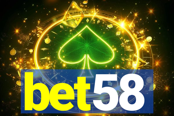 bet58