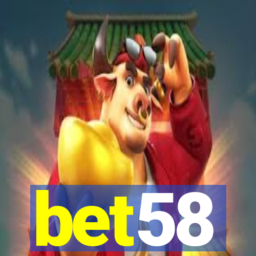 bet58