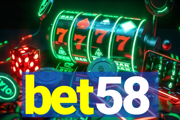 bet58