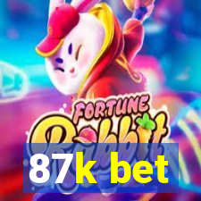 87k bet