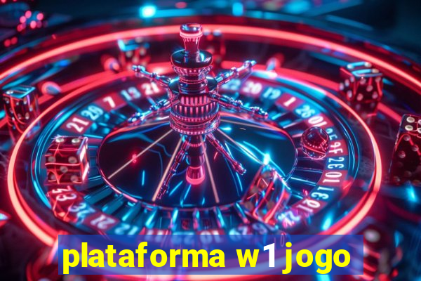 plataforma w1 jogo