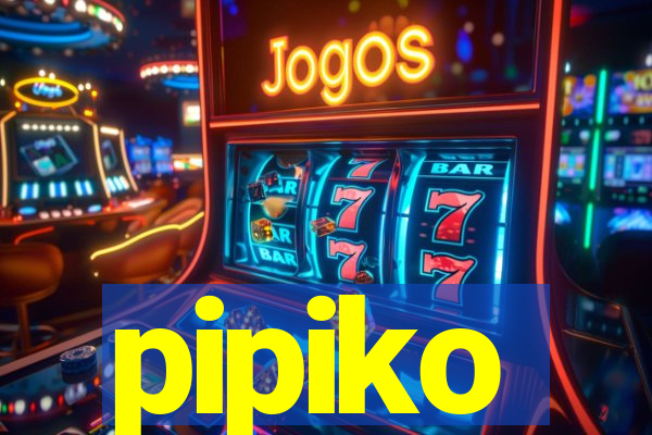 pipiko