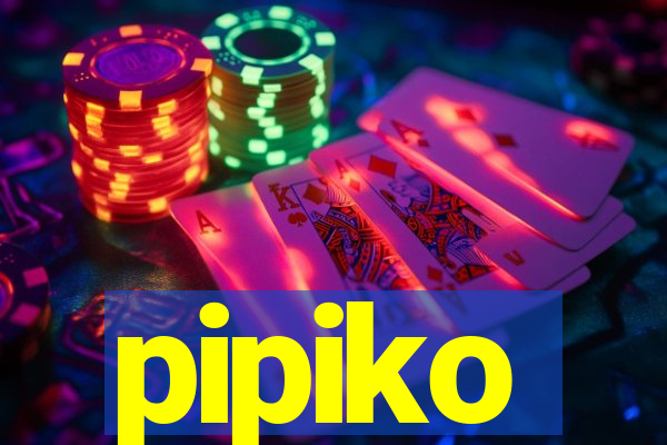 pipiko