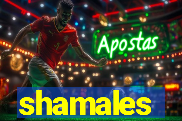 shamales