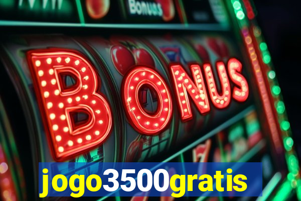 jogo3500gratis