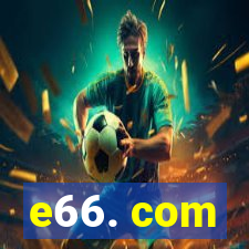 e66. com