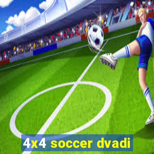 4x4 soccer dvadi
