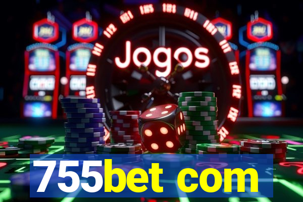 755bet com