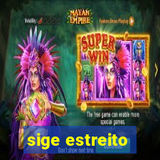 sige estreito