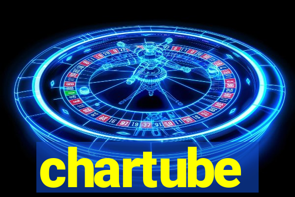 chartube