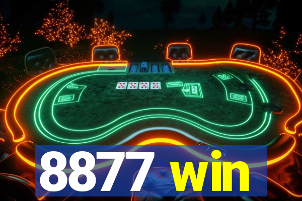 8877 win