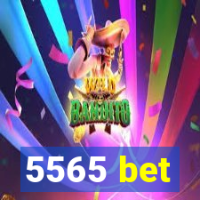 5565 bet