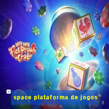 space plataforma de jogos