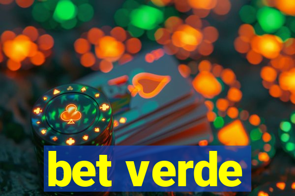 bet verde