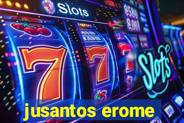 jusantos erome