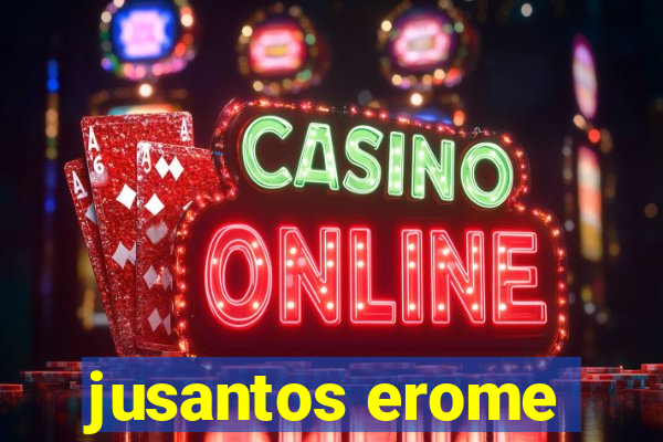 jusantos erome