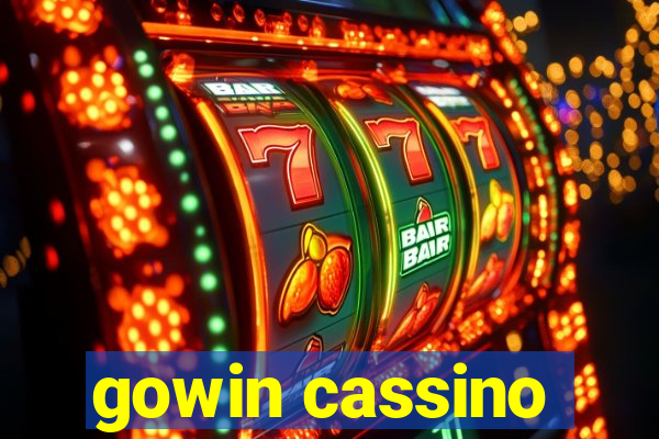 gowin cassino