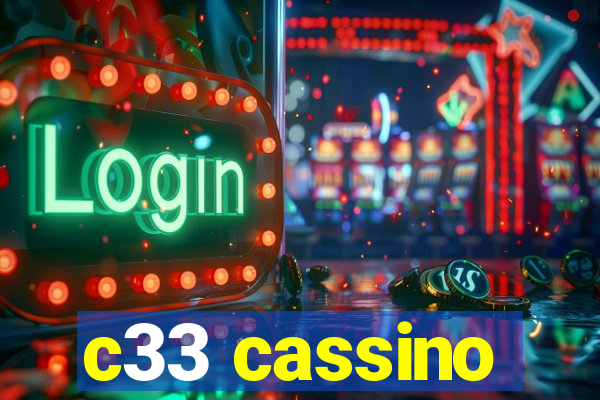 c33 cassino