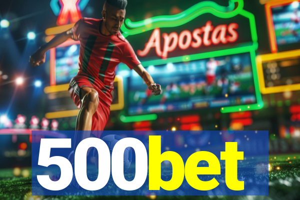 500bet