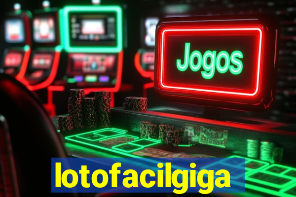 lotofacilgiga