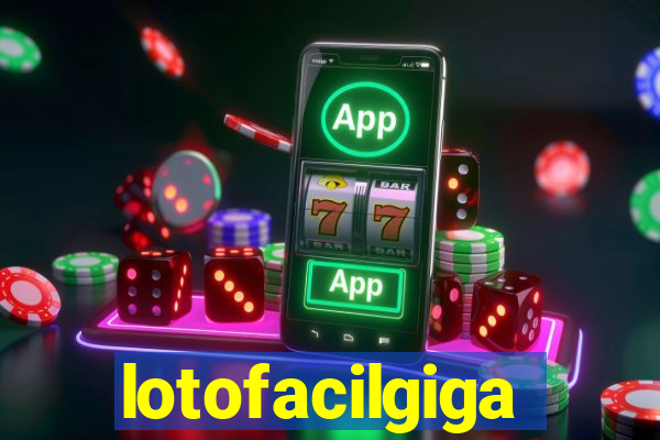 lotofacilgiga